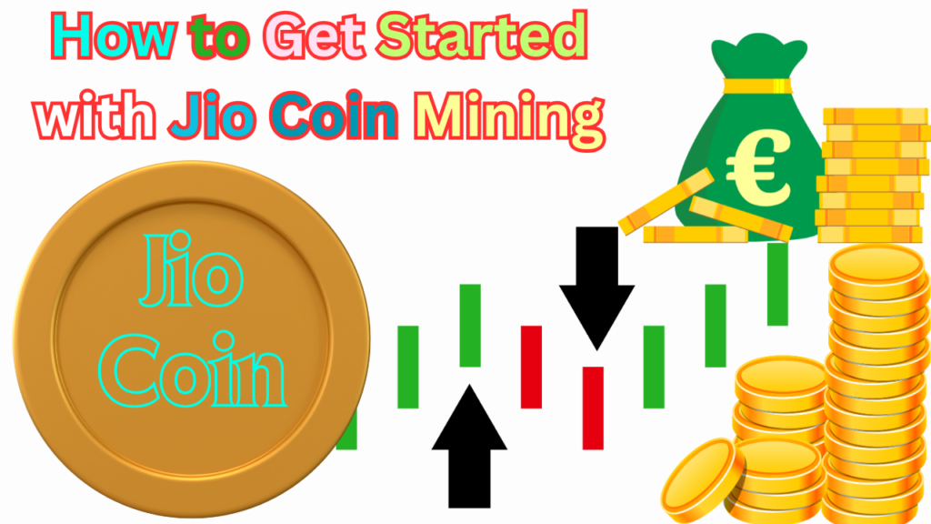 How to Get Started with Jio Coin Mining